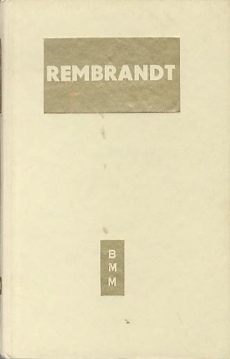 Rembrandt. Biblioteca moderna Mondadori 317 - Paolo D’Ancona - copertina