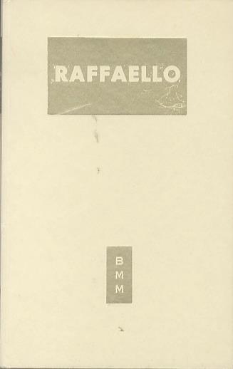 Raffaello. Biblioteca moderna Mondadori 310 - Adolfo Venturi - copertina