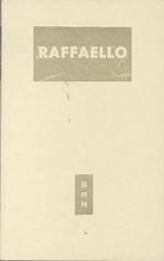 Raffaello. Biblioteca moderna Mondadori 310