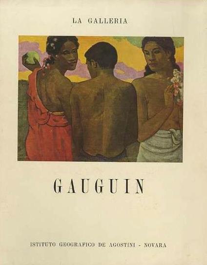 Gauguin (1848-1903). Traduzione di Mia Cinotti - Paul Gauguin - copertina