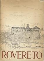 Rovereto: 40 tavole originali di R. Iras Baldessari. Presentate da Umberto Tomazzioni Commentate da Giovanni Tiella