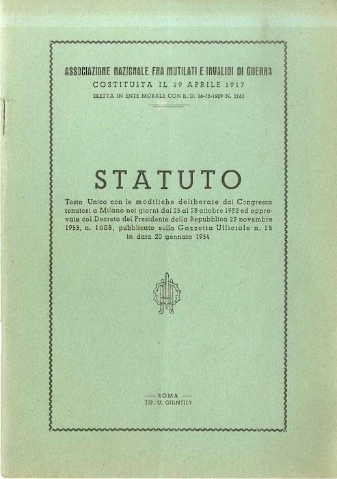 Statuto: Testo Unico con le modifiche deliberate dal Congresso tenutosi a Milano nei giorni dal 25 al 28 ottobre 1952 ed approvate col Decreto del Presidente della Repubblica 22 novembre 1953, n. 1005, pubblicato sulla Gazzetta Ufficiale n. 15 in data 20 gennaio 1954