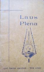 Laus plena: qui bene cantat bis orat
