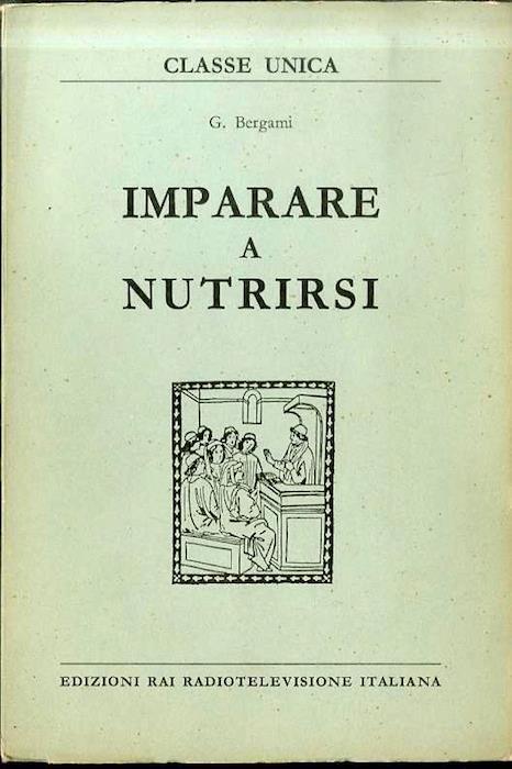Imparare a nutrirsi. ERI classe unica 16 - Gino Bergami - copertina