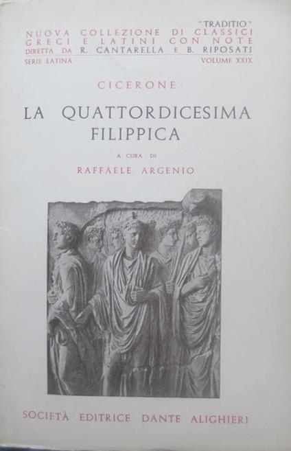 La quattordicesima Filippica - M. Tullio Cicerone - copertina