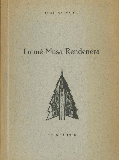 La mè Musa Rendenera - Aldo Salvadei - copertina
