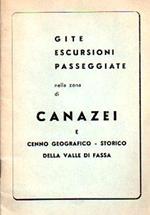 Gite escursioni passeggiate nella zona di Canazei e cenno geografico-storico della valle di Fassa