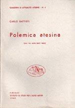 Polemica atesina