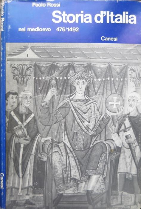 Storia d’Italia: I. Dal 476 al 1500