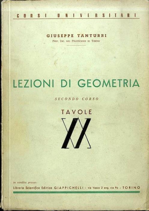 Lezioni di geometria: secondo corso: tavole - GIuseppe Tanturri - copertina