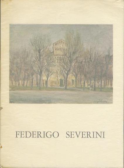 Mostra retrospettiva di Federigo Severini - copertina