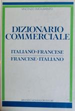 Dizionario commerciale italiano-francese, francese-italiano