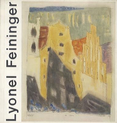 Lyonel Feininger: Aquarelle, Zeichnungen, Briefe: Städtisches Museum Wiesbaden: 4. April bis 30. Mai 1965 - copertina