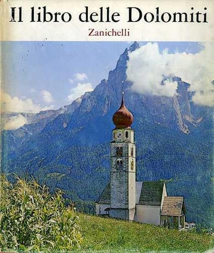 Il libro delle Dolomiti - Silvia Manassero - copertina