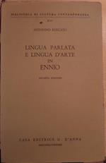 Lingua parlata e lingua d’arte in Ennio. Biblioteca di cultura contemporanea 94
