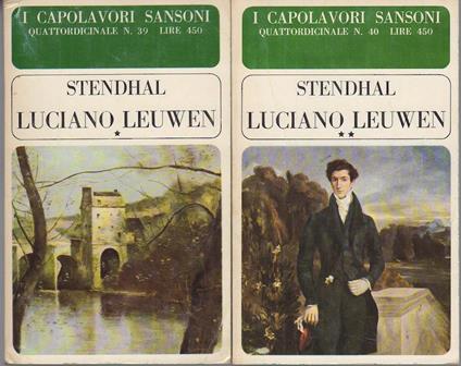 Luciano Leuwen. 1. Una posizione sociale 2. Luciano Leuwen - Stendhal - copertina