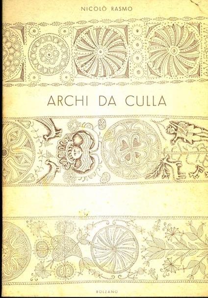 Archi da culla - Nicolò Rasmo - copertina