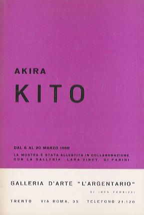 Akira Kito: dal 6 al 20 marzo 1968
