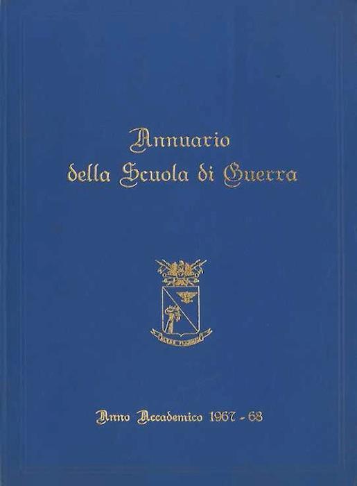 Annuario della Scuola di guerra: anno accademico 1967-68 - copertina