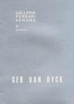 Ger van Dyck. Quaderno Galleria Ferrari 3