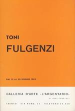 Toni Fulgenzi: dal 13 al 30 giugno 1969