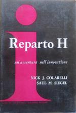 Reparto H.: un’avventura nell’innovazione. I libri dell’introspezione