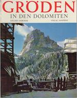 Gröden in den Dolomiten. Berühmte Berge