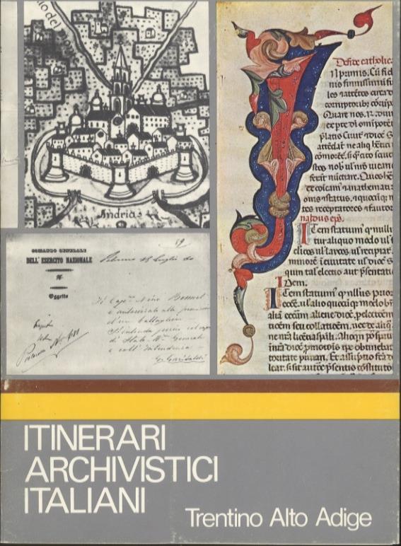 Itinerari archivistici italiani: Trentino Alto Adige