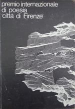 Premio internazionale di poesia ”città di Firenze”. Comune di Firenze, nuovo cenacolo fiorentino