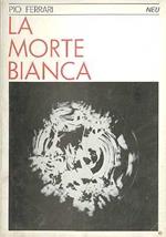 La morte bianca