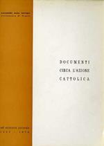 Documenti circa l’Azione Cattolica: nel settennio pastorale 1963-1970