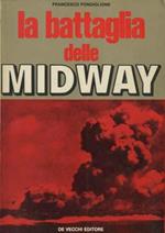 La battaglia delle Midway
