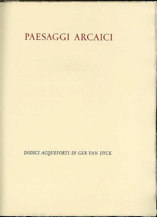 Paesaggi arcaici. Libri di Renzo Sommaruga