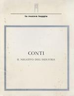 Conti: il negativo dell’industria