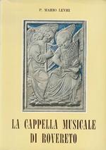 La cappella musicale di Rovereto