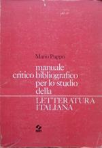 Manuale critico-bibliografico per lo studio della letteratura italiana. Dodicesima edizione ampliata e aggiornata