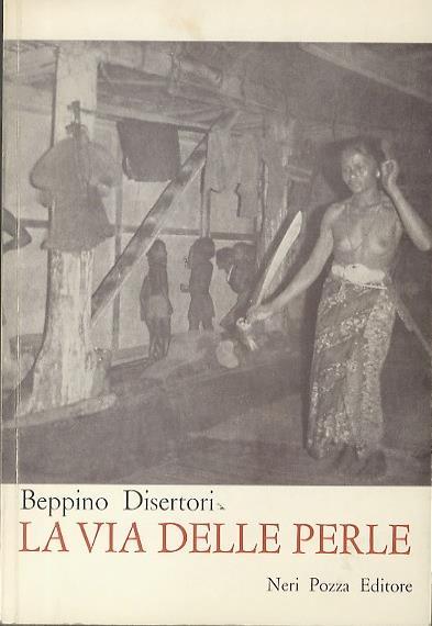 La via delle perle - Beppino Disertori - copertina