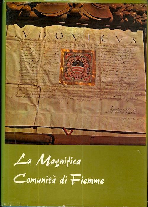 La Magnifica Comunità di Fiemme - Antonio Zieger - copertina