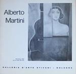 Alberto Martini. dal 9 novembre al 9 dicembre 1974