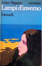 Lampi d’inverno: romanzo. I narratori di Feltrinelli 219