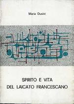 Spirito e vita del laicato francescano