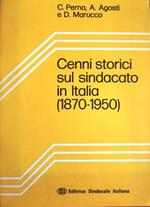 Cenni storici sul sindacato in Italia, 1870-1950. Proposte/5