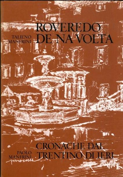 Roveredo de na volta. Disegni di Piero Coelli - Talieno Manfrini - copertina