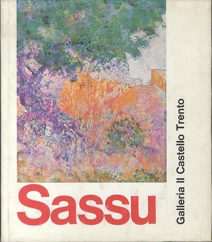 Aligi Sassu e il paesaggio di natura - Mario De Micheli - copertina
