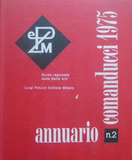 Annuario Comanducci 1975: Guida ragionata delle Belle Arti. Annuario n.2 - copertina