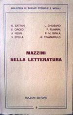 Mazzini nella letteratura. Biblioteca di scienze storiche e morali 5