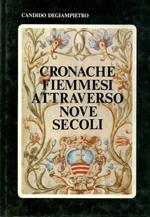 Cronache fiemmesi attraverso nove secoli