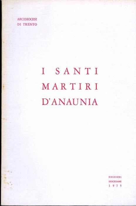 I santi martiri d’Anaunia - Armando Costa - copertina