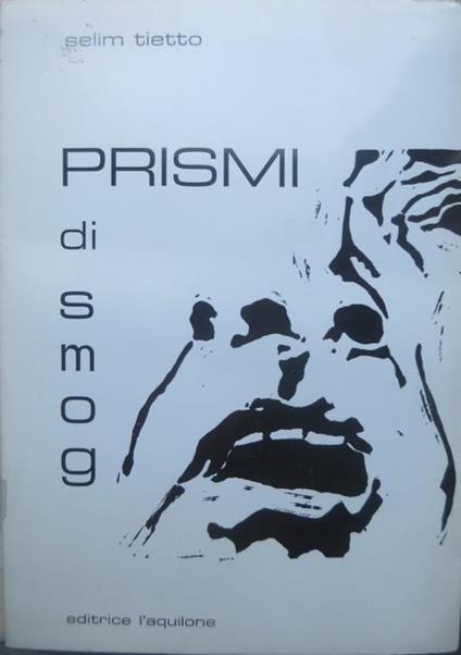 Prismi di smog. La dimensione 7 - Selìm Tietto - copertina