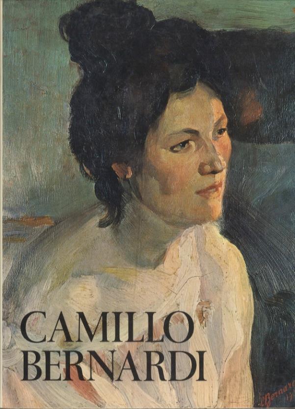Camillo Bernardi: 1875-1938. Predazzo, Palazzo municipale, marzo-aprile 1976. Trento, Palazzo pretorio, maggio-giugno 1976